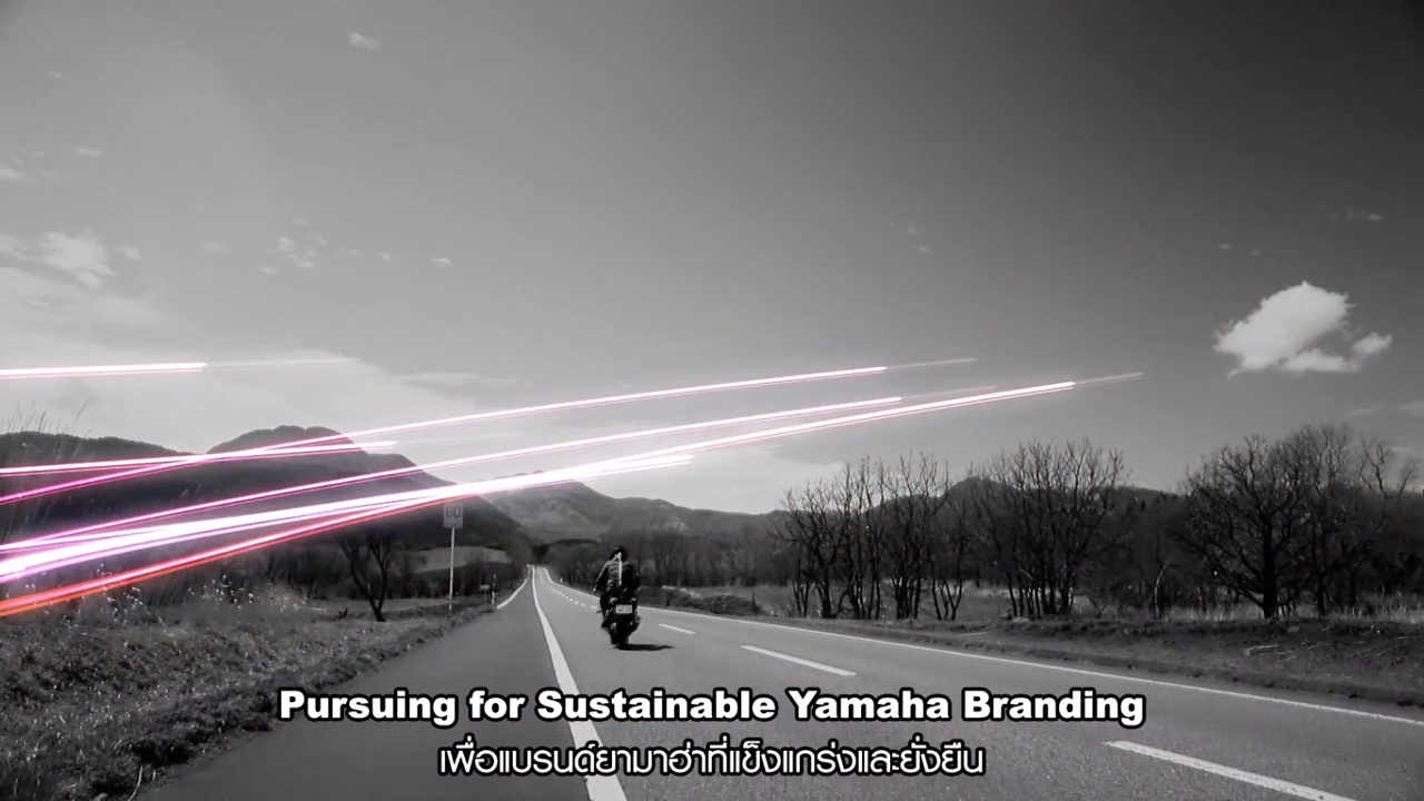 การสร้างแบรนด์ให้แข็งแกร่งและยั่งยืน โดยไทยยามาฮ่ามอเตอร์ Pursuing for Sustainable Yamaha Branding