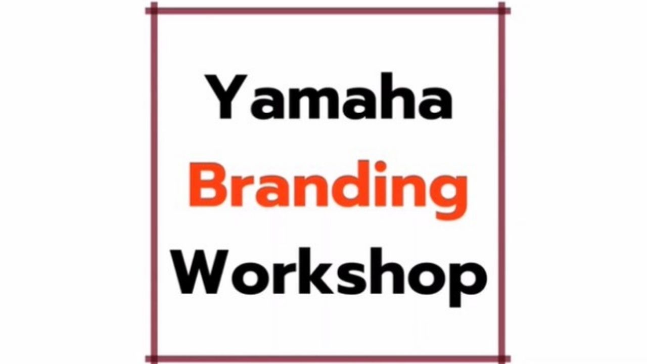 การอบรมยามาฮ่าแบรนด์ดิ้ง 2563 TYM Branding Workshop 2020